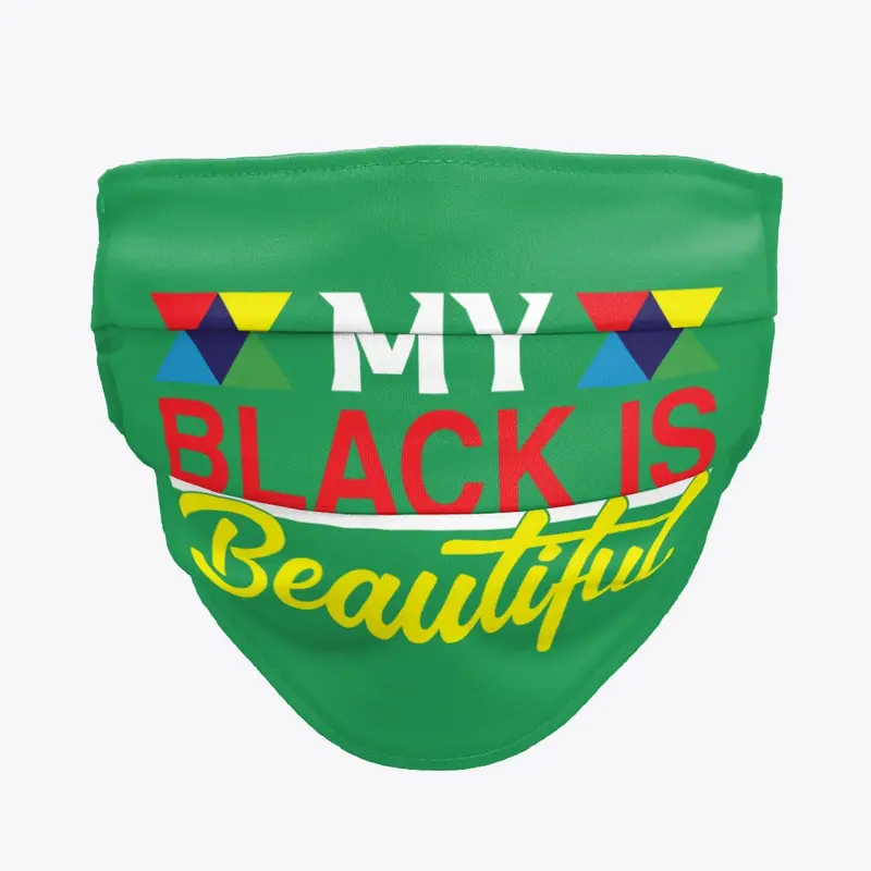 My Black Is Beautiful