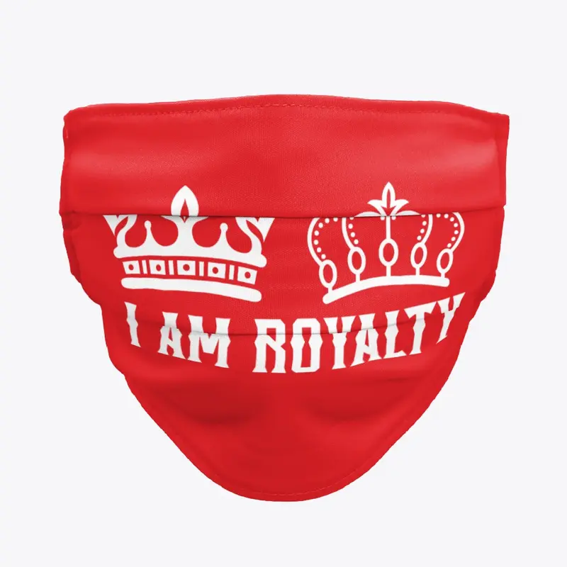 I Am Royalty