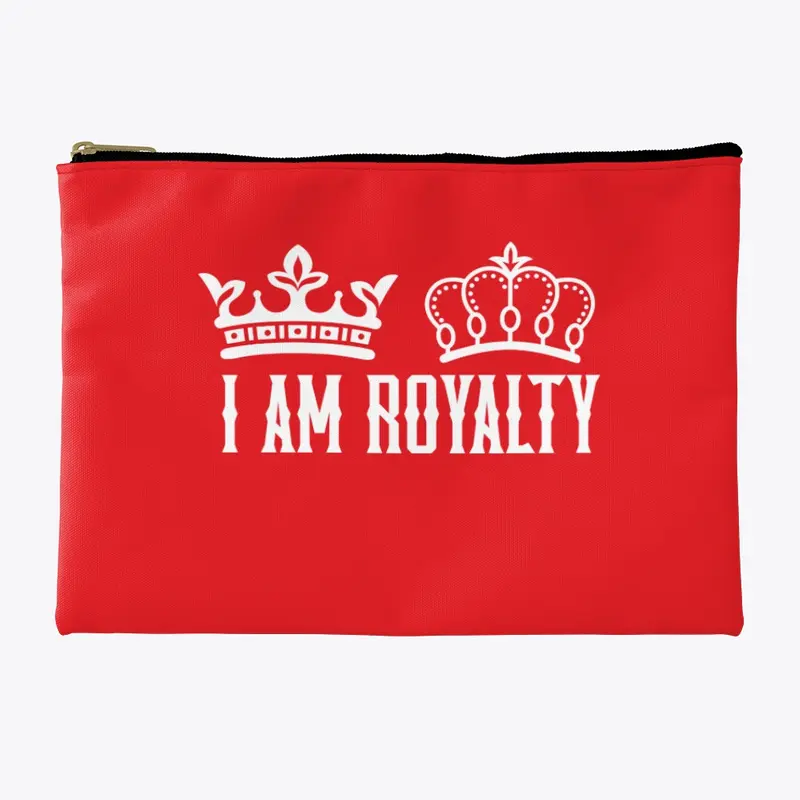 I Am Royalty