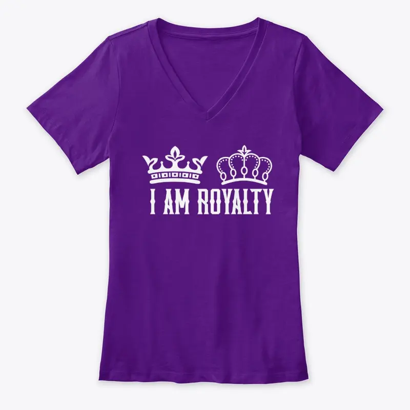 I Am Royalty