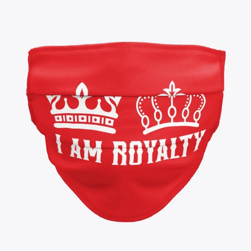 I Am Royalty