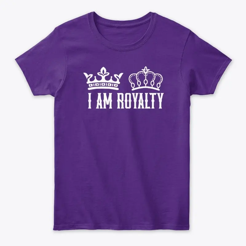 I Am Royalty