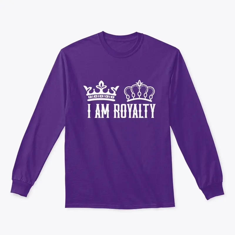 I Am Royalty