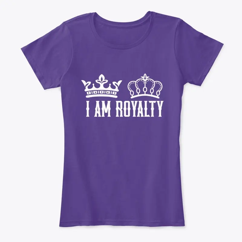 I Am Royalty